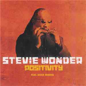 Stevie Wonder Feat. Aisha Morris - Positivity mp3 album