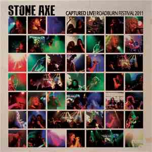 Stone Axe - Captured Live! Roadburn Festival 2011 mp3 album