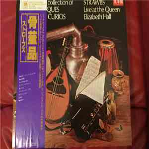 Strawbs - Just A Collection Of Antiques And Curios (Live At The Queen Elizabeth Hall) mp3 album