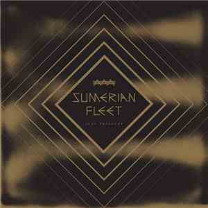 Sumerian Fleet - Just Pressure mp3 album