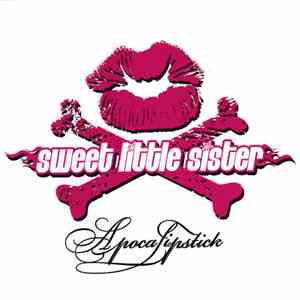Sweet Little Sister - Apocalipstick mp3 album