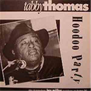 Tabby Thomas - Hoodoo Party mp3 album