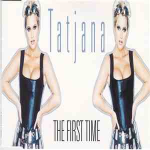 Tatjana - The First Time mp3 album