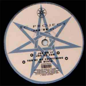 TC Project - Jus Do It mp3 album