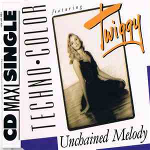 Techno-Color Featuring Twiggy - Unchained Melody mp3 album