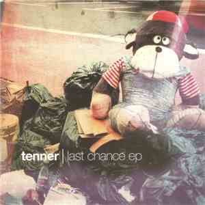 Tenner - Last Chance EP mp3 album