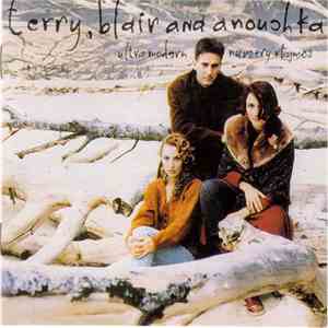 Terry, Blair And Anouchka - Ultra Modern Nursery Rhymes mp3 album