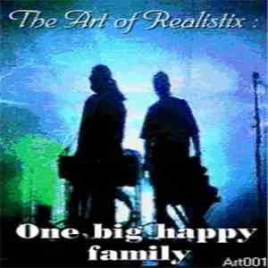 The Art of Realistix - One Big Happy Family mp3 album