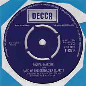 The Band Of The Grenadier Guards - Signal Marche mp3 album