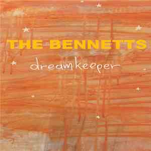 The Bennetts - Dreamkeeper EP mp3 album