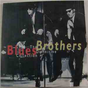 The Blues Brothers - The Definitive Collection mp3 album