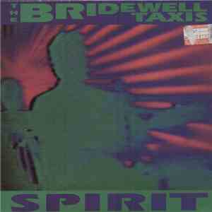 The Bridewell Taxis - Spirit mp3 album