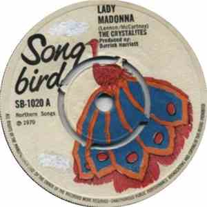 The Crystalites - Lady Madonna / Ghost Rider mp3 album
