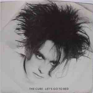 The Cure - Let's Go To Bed mp3 album
