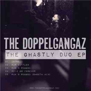 The Doppelgangaz - The Ghastly Duo EP mp3 album
