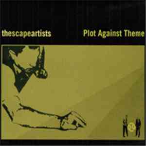 The Escape Artists - Plot Against Theme mp3 album