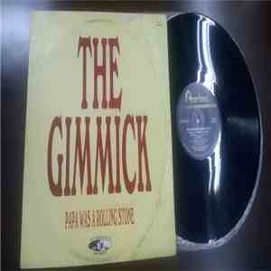 The Gimmick Feat. Glenn White - Papa Was A Rolling Stone mp3 album