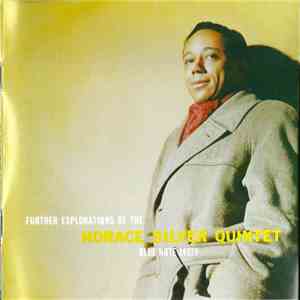 The Horace Silver Quintet - Further Explorations mp3 album