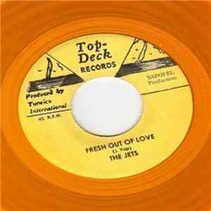 The Jets / Lee Venora  - Fresh Out Of Love / Only A Dream mp3 album