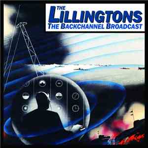The Lillingtons - The Backchannel Broadcast mp3 album