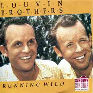 The Louvin Brothers - Running Wild mp3 album