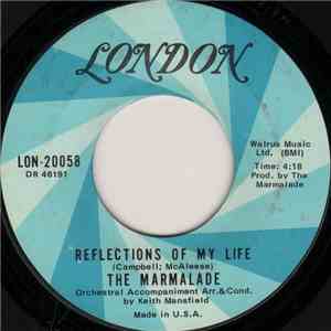The Marmalade - Reflections Of My Life / Rollin' My Thing mp3 album