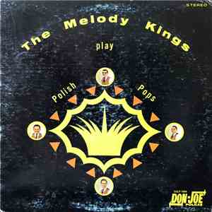 The Melody Kings - Polish Pops mp3 album