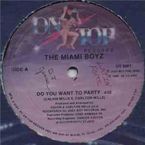 The Miami Boyz - Do You Want To Party mp3 album