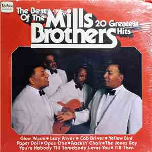 The Mills Brothers - The Best Of The Mills Brothers: 20 Greatest Hits mp3 album