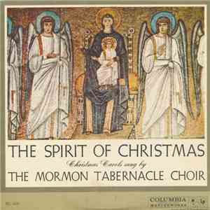 The Mormon Tabernacle Choir - The Spirit Of Christmas mp3 album