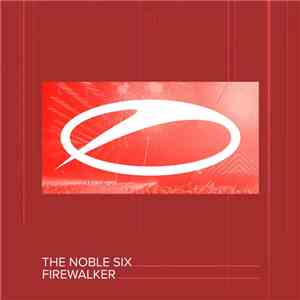 The Noble Six - Firewalker mp3 album