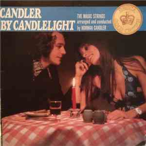 The Norman Candler Magic Strings - Candler By Candlelight mp3 album