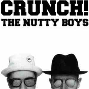 The Nutty Boys - Crunch! mp3 album