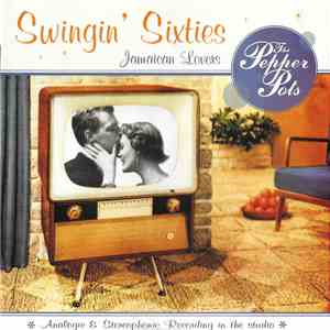 The Pepper Pots - Swingin' Sixties mp3 album