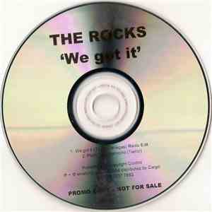 The Rocks - We Got It mp3 album