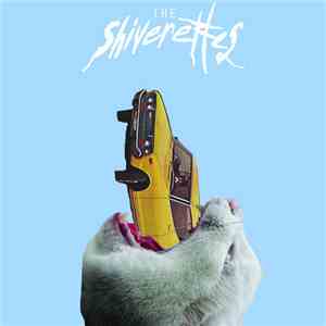 The Shiverettes - Dead Men Can't Cat Call mp3 album