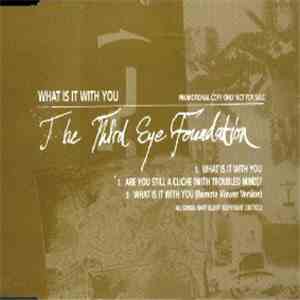 The Third Eye Foundation - What Is It With You mp3 album