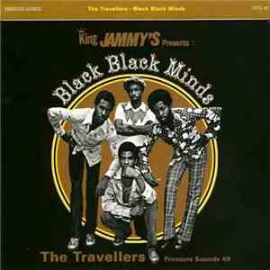 The Travellers - Black Black Minds mp3 album