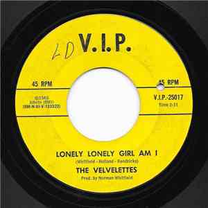 The Velvelettes - Lonely Lonely Girl Am I / I'm The Exception To The Rule mp3 album