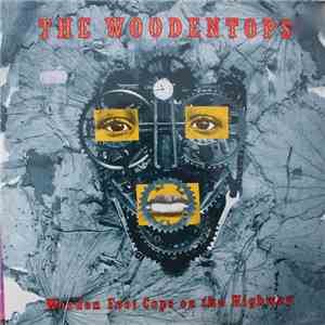 The Woodentops - Wooden Foot Cops On The Highway mp3 album