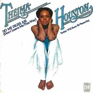 Thelma Houston - Don't Leave Me This Way = No Me Dejes Asi mp3 album
