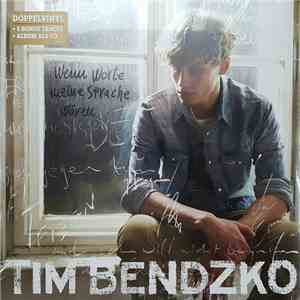 Tim Bendzko - Wenn Worte Meine Sprache Wären mp3 album