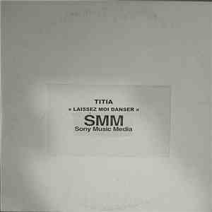 Titia - Laissez Moi Danser mp3 album
