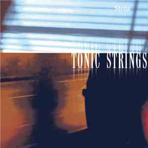 Tonic Strings - Stella mp3 album