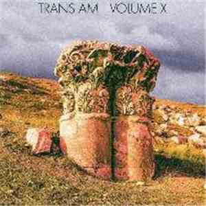 Trans Am - Volume X mp3 album