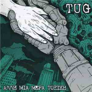 Tug  - Άλλη Μια Μέρα Τοξική mp3 album