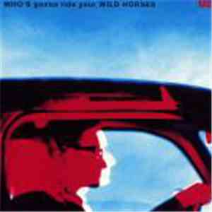 U2 - Who's Gonna Ride Your Wild Horses mp3 album