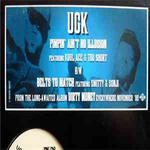 UGK - Pimpin' Ain't No Illusion / Belts To Match mp3 album