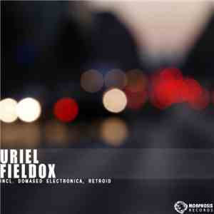 Uriel  - Fieldox mp3 album