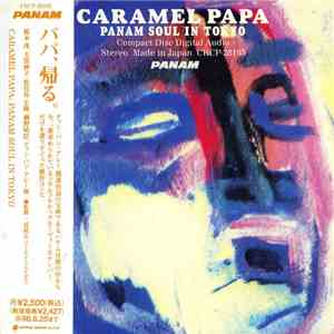 Various - Caramel Papa: Panam Soul in Tokyo mp3 album